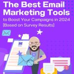 Best Email Marketing Tools for Startups in 2025